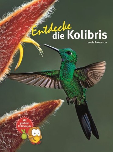 Entdecke die kolibris leonie - entdecke,
