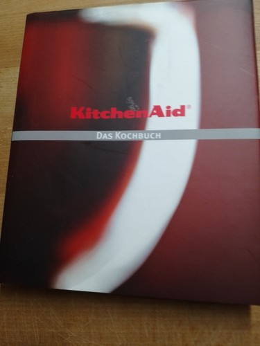 Kitchenaid das kochbuch - das,