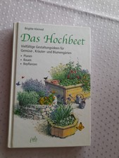 Das Hochbeet (Gebundene Ausgabe)