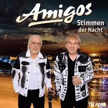 Stimmen der nacht - der, amigos
