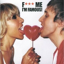 F*** me I'm famous! (Ibiza Mix