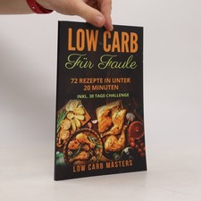 Low carb für Faule. 72