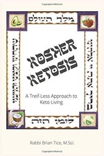 KOSHER KETOSIS: A TREIF-LESS