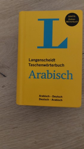 Wörterbuch arabisch deutsch - wörterbuch, arabisch/deutsch