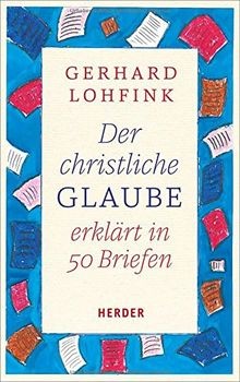 Der christliche glaube - der, erklart