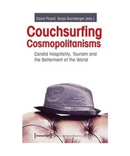 Couchsurfing Cosmopolitanisms: Can Tourism Make a Better World?
