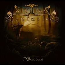 Xiv dark centuries waldvolk - centuries,