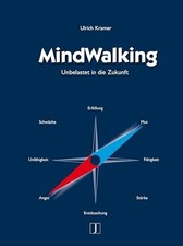 MindWalking: Unbelastet in die