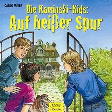 Die kaminski kids auf - auf, heißer