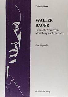 Walter bauer ein lebensweg - walter,