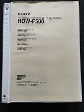SONY HDW-F500 HD HDCAM Digital Videocassette Recorder MAINTENANCE MANUAL