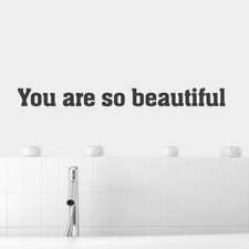  Wandtattoo Spruch "You are so