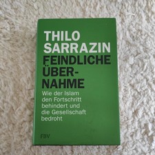 Guter Zustand: Feindliche Übernahme- Islam- Thilo Sarrazin