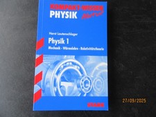 Physik 1 , Kompakt -Wissen, Abitur