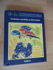 Ernst Ludwig Kirchner: Postkarten und Briefe an Erich Haeckel / DuMont (1984)