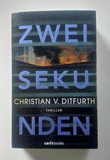 Christian V. Ditfurth - Zwei Sekunden - Eugen de Bolt (BKA)