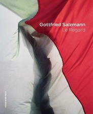 Gottfried Salzmann | Le Regard