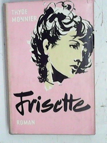 Frisette thyde monnier - frisette, thyde,