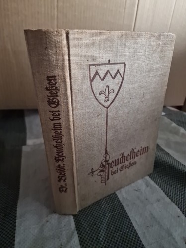 Heuchelheim gießen heimatbuch - heuchelheim,