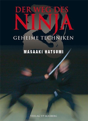 Der weg des - ninja:, geheime