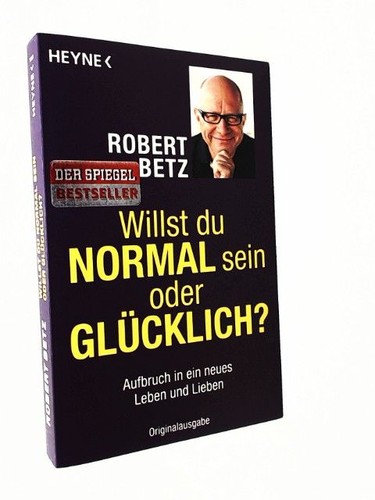 Willst normal sein oder - sein,
