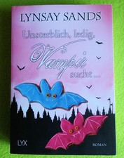 Lynsay Sands, Unsterblich