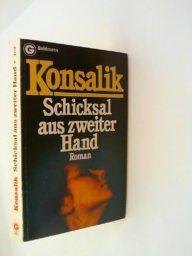Schicksal aus zweiter hand - schicksal,