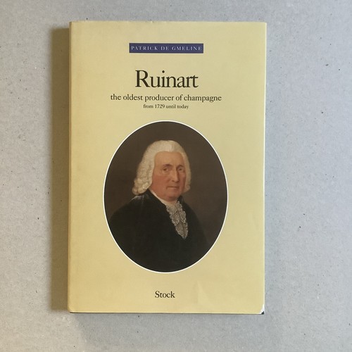 Ruinart the oldest - -,