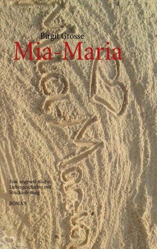Mia maria eine - eine, ungewöhnliche