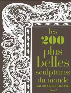Les 200 plus belles sculptures