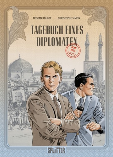 Tagebuch eines diplomaten - eines,