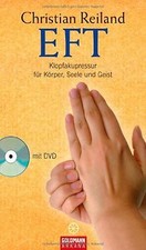 EFT: Klopfakupressur für Körper, Seele und Geist - ... | Buch | Zustand sehr gut