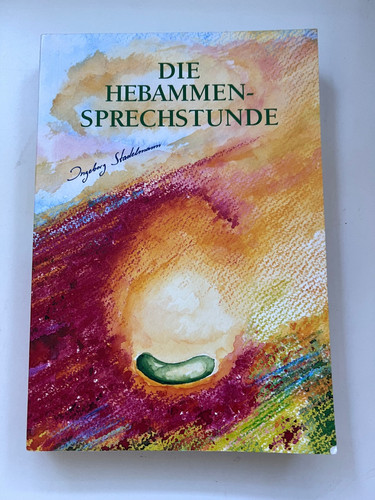 Die hebammen sprechstunde - die, –