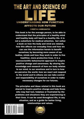 The art and - of, life