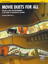 Movie Duets for All Tenor Sax