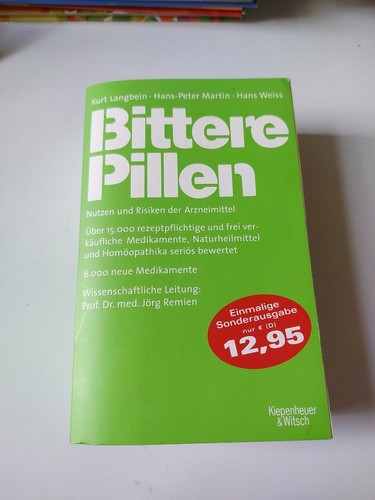 Bittere pillen nutzen - ,