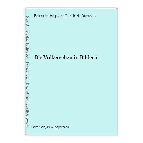 Die völkerschau bildern - in,