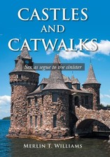 Castles and Catwalks: s** as