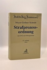 Meyer-Goßner / Schmitt, StPO - Strafprozessordnung mit GVG ...  67. Auflage