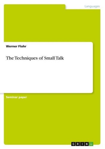 The techniques small talk - the,