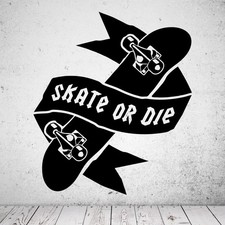 Wandtattoo Skate or Die