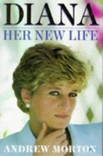 Diana : Her New Life - Morton