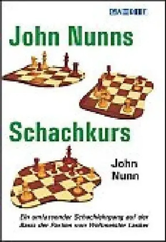 John nunns schachkurs - john,