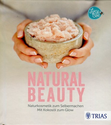 Natural beauty naturkosmetik - natural, beauty:
