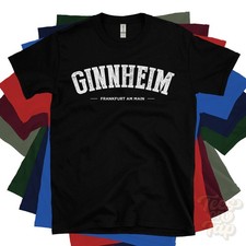 GINNHEIM FRANKFURT AM MAIN T-SHIRT Regierungsbezirk Darmstadt Hessen Deutschland