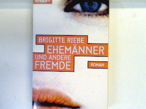 Ehemänner und andere - fremde,