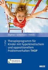 Therapieprogramm für Kinder mit hyperkinetischem und oppositionellem...