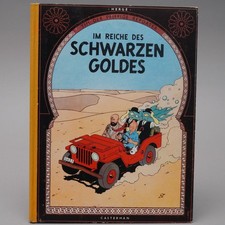 Tim der pfiffige Reporter im Reiche d. schwarzen Goldes Casterman 2. Aufl. 1.RAI