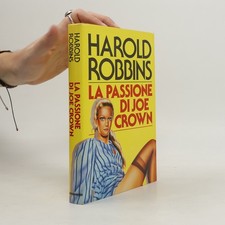 La passione di Joe Crown  | 