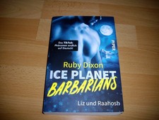 Ruby Dixon Ice Planet Barbarians -  Liz und Raahosh ( Deutsch )